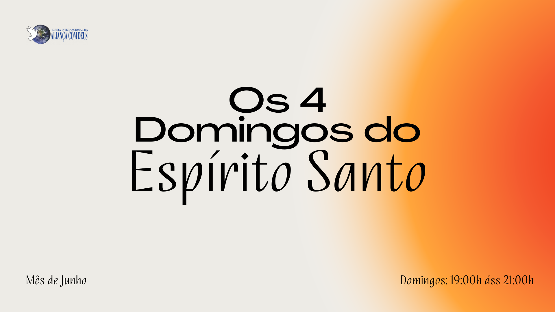 Os 4 domingos do espírito santo